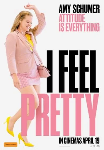 I Feel Pretty (2018) film poster