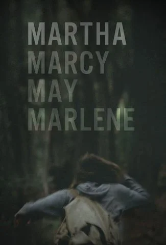 Martha Marcy May Marlene (2011) film poster