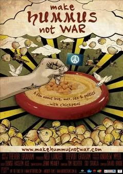 Make Hummus Not War (2012) film poster