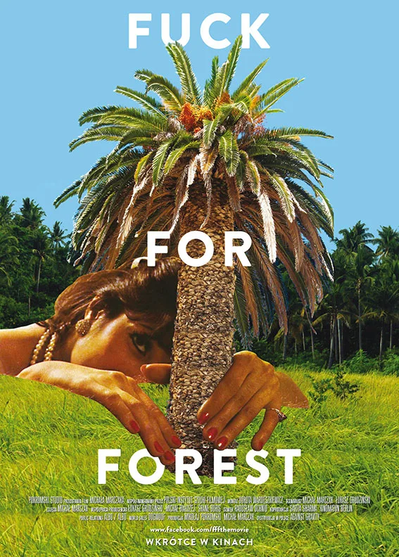 F*ck for Forest (2012) film poster