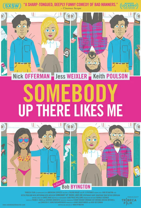 Somebody Up There Likes Me (2012) film poster