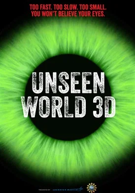 Unseen World (IMAX 3D) (2013) film poster
