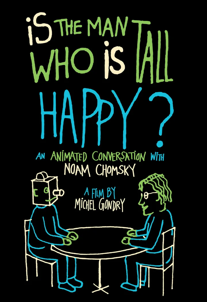 Is The Man Who Is Tall Happy? (2013) film poster