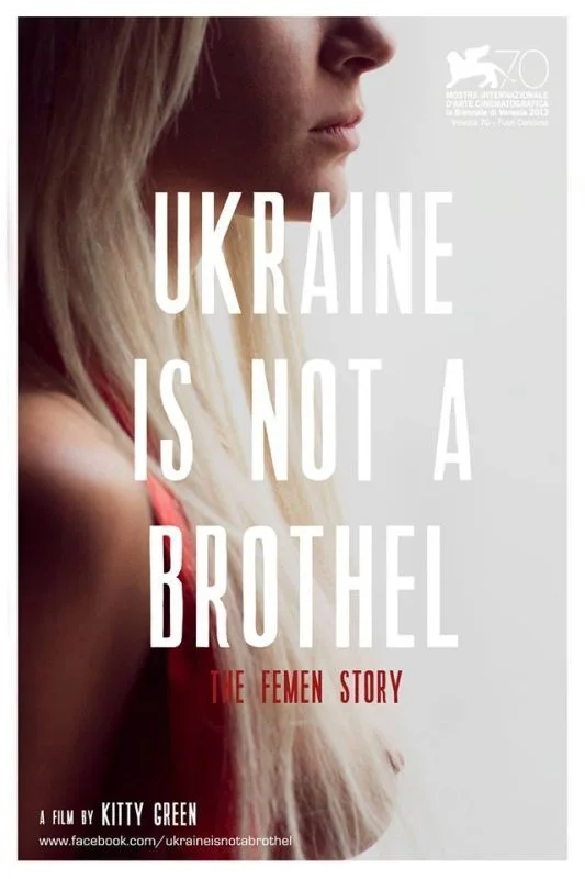 Ukraine Is Not A Brothel (2013) film poster
