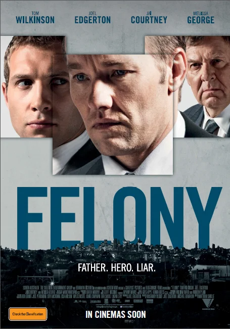 Felony (2013) film poster
